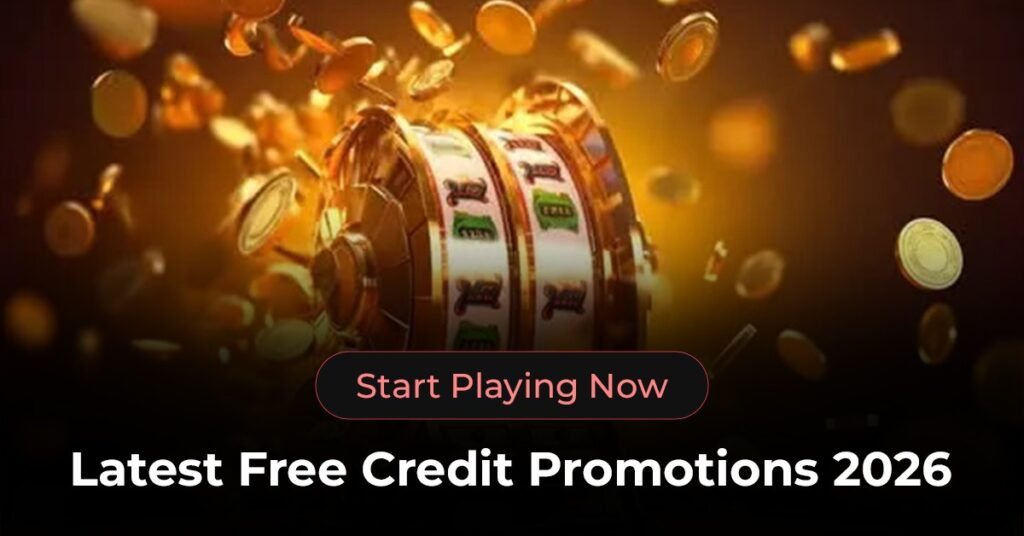 This guide features the latest free credit casino promotions that new players can use to start playing online slots.